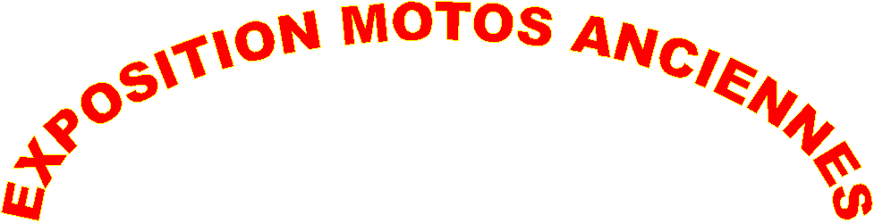 EXPOSITION MOTOS ANCIENNES